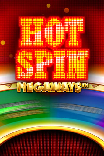 Hot Spin Megaways ига на фантики | MaxBet без риска