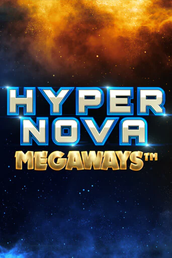 Hypernova Megaways ига на фантики | MaxBet без риска