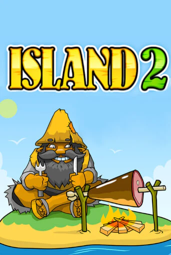 Island 2 ига на фантики | MaxBet без риска