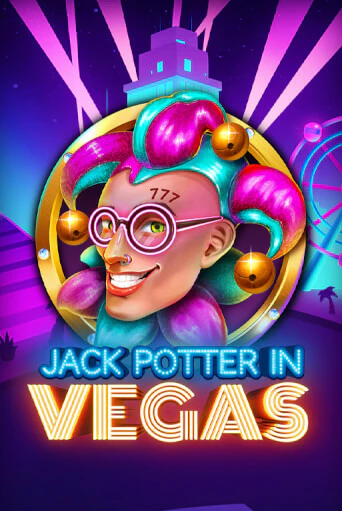 Jack Potter in Vegas ига на фантики | MaxBet без риска