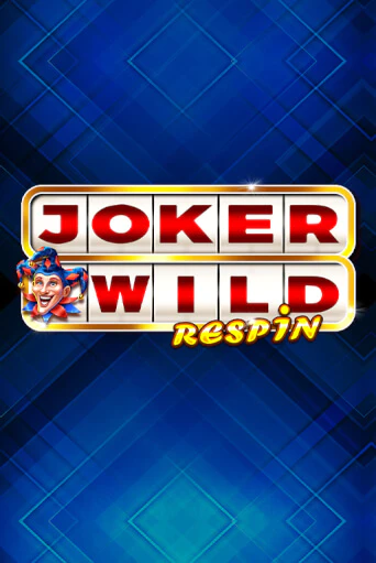 Joker Wild Respin ига на фантики | MaxBet без риска
