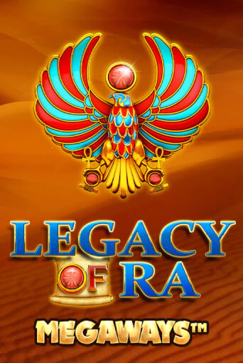 Legacy Of Ra Megaways ига на фантики | MaxBet без риска