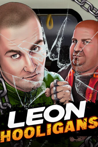 Leon Hooligans ига на фантики | MaxBet без риска