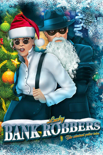 Bank Robbers ига на фантики | MaxBet без риска