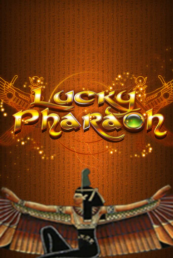 Lucky Pharaoh ига на фантики | MaxBet без риска