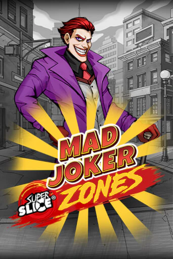 Mad Joker SuperSlice Zones ига на фантики | MaxBet без риска