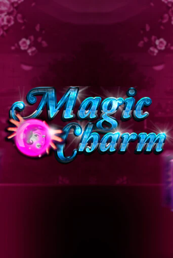 Magic Charm ига на фантики | MaxBet без риска
