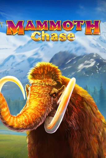 Mammoth Chase ига на фантики | MaxBet без риска