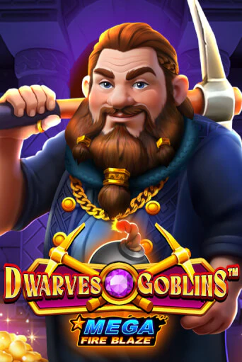 Mega Fire Blaze: Dwarves and Goblins™ ига на фантики | MaxBet без риска