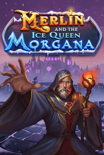 Merlin and the Ice Queen Morgana ига на фантики | MaxBet без риска