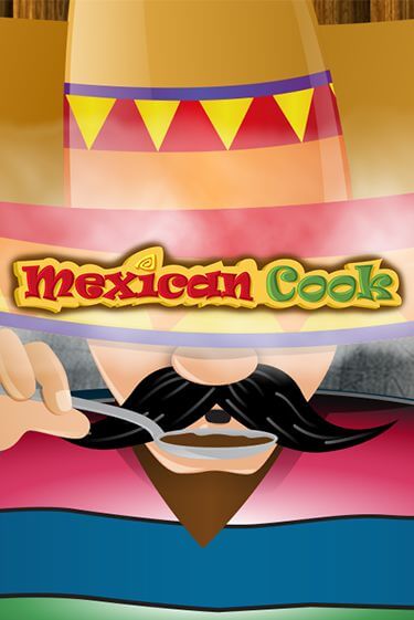 Mexican Cook ига на фантики | MaxBet без риска