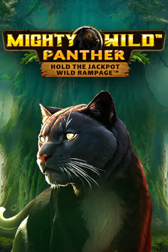 Mighty Wild™: Panther ига на фантики | MaxBet без риска