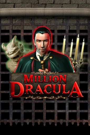 Million Dracula ига на фантики | MaxBet без риска