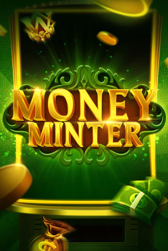 Money Minter ига на фантики | MaxBet без риска