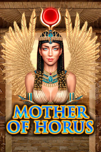 Mother of Horus ига на фантики | MaxBet без риска