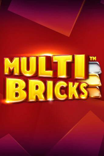 Multi Bricks ига на фантики | MaxBet без риска