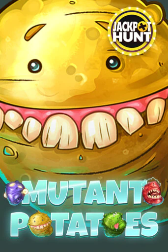 Mutant Potatoes ига на фантики | MaxBet без риска