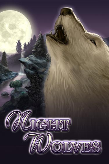 Night Wolves ига на фантики | MaxBet без риска