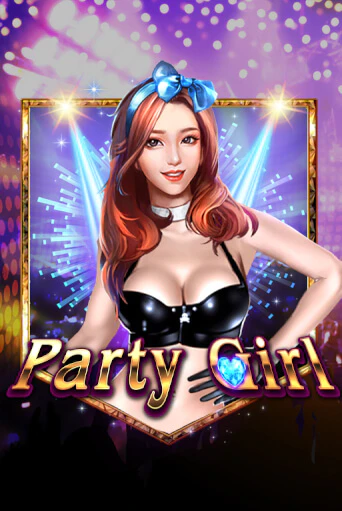 Party Girl ига на фантики | MaxBet без риска