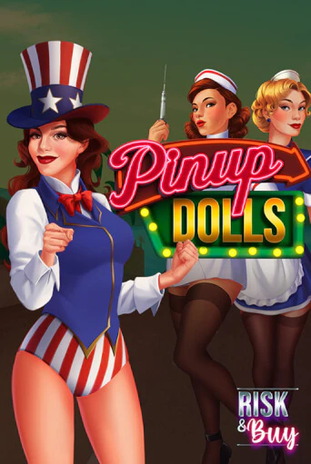 Pinup Dolls ига на фантики | MaxBet без риска