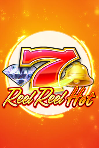 Reel Reel Hot ига на фантики | MaxBet без риска