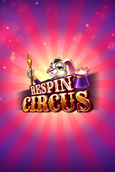 Respin Circus ига на фантики | MaxBet без риска