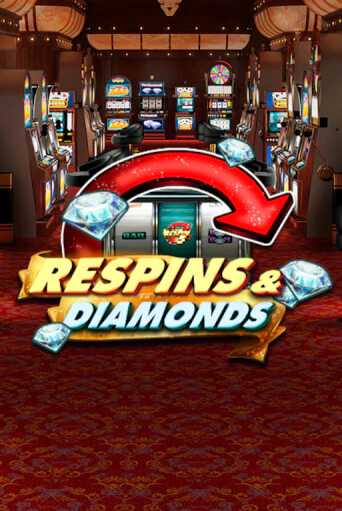 Respins & Diamonds ига на фантики | MaxBet без риска