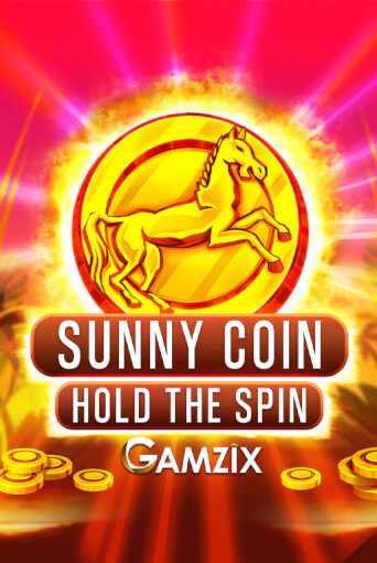 Sunny Coin: Hold The Spin ига на фантики | MaxBet без риска