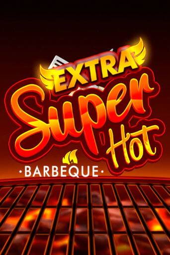 Super Hot BBQ ига на фантики | MaxBet без риска