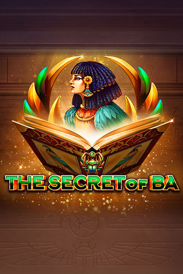 The Secret of Ba ига на фантики | MaxBet без риска