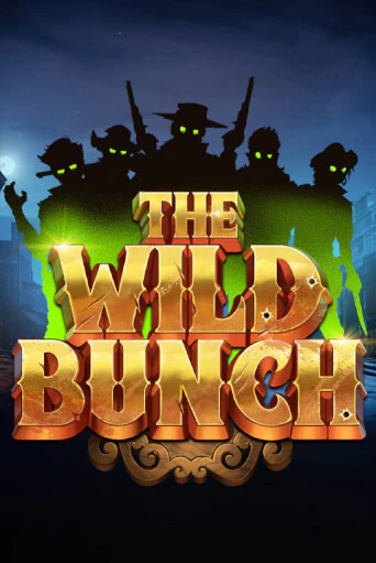 The Wild Bunch ига на фантики | MaxBet без риска