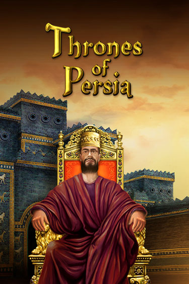 Thrones Of Persia ига на фантики | MaxBet без риска