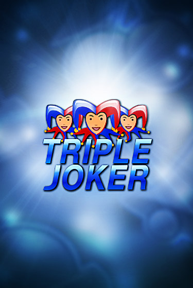 Triple Joker ига на фантики | MaxBet без риска