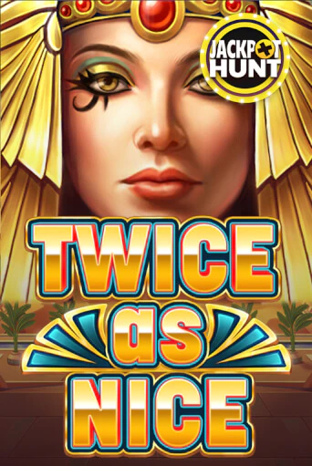 Twice As Nice ига на фантики | MaxBet без риска