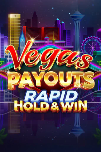 Vegas Payouts Rapid Hold & Win ига на фантики | MaxBet без риска