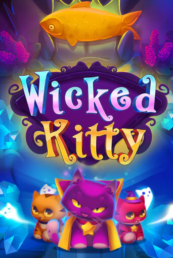 Wicked Kitty ига на фантики | MaxBet без риска