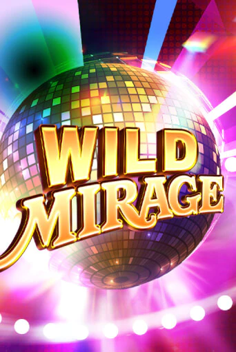 Wild Mirage ига на фантики | MaxBet без риска