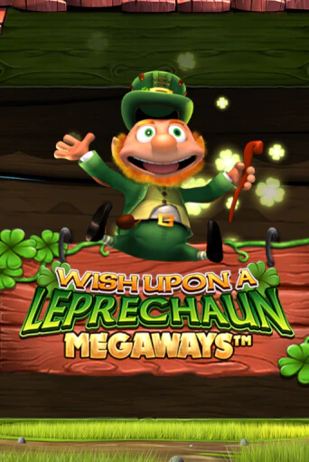 Wish Upon A Leprechaun Megaways ига на фантики | MaxBet без риска