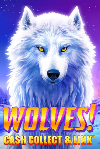 Wolves! Cash Collect & Link™ ига на фантики | MaxBet без риска