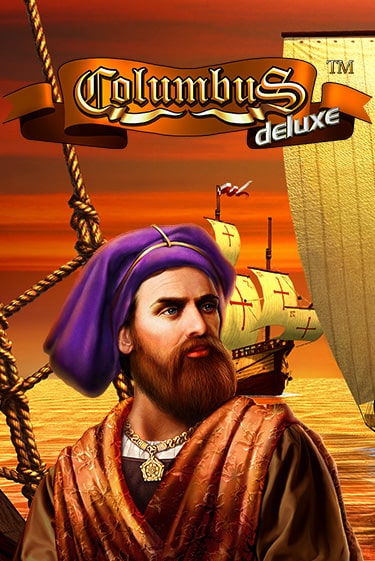 Columbus Deluxe ига на фантики | MaxBet без риска