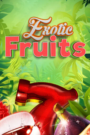 Exotic Fruits ига на фантики | MaxBet без риска
