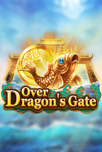 Over Dragon's Gate ига на фантики | MaxBet без риска
