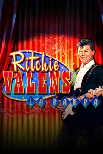 Ritchie Valens™ La Bamba ига на фантики | MaxBet без риска