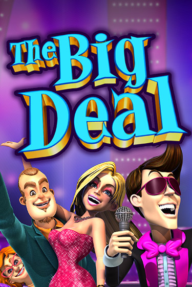 The Big Deal ига на фантики | MaxBet без риска